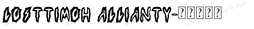 Losttimoh Allianty字体转换